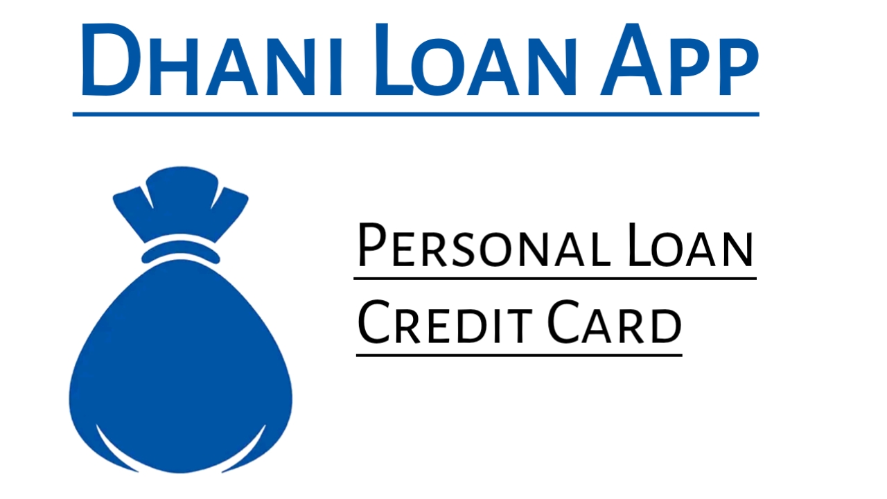 Dhani App Personal Loan
