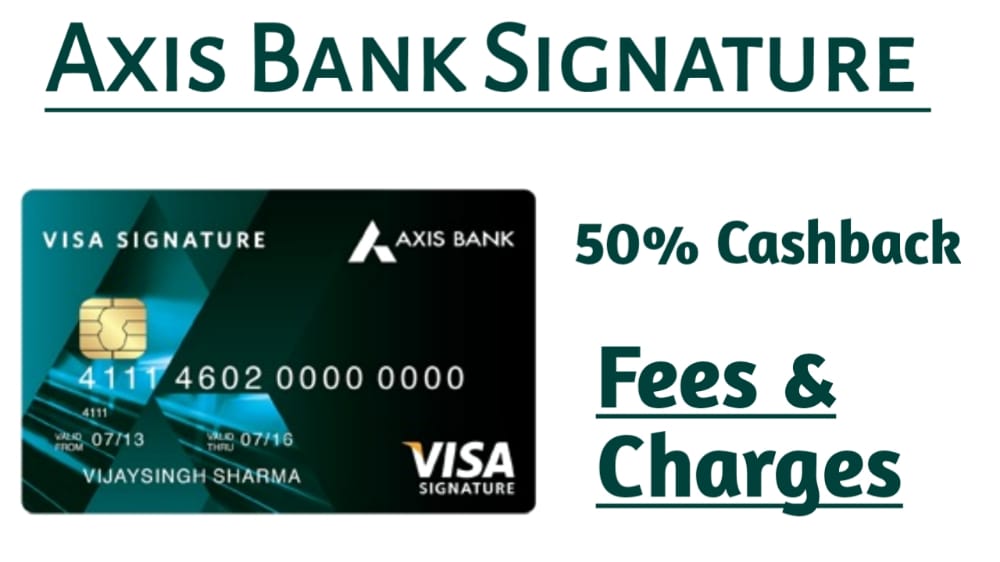 Axis Bank Signature Credit Card